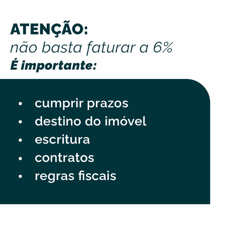 Slide 4: Atenção, não basta faturar a 6%, é importante cumprir vários requisitos.