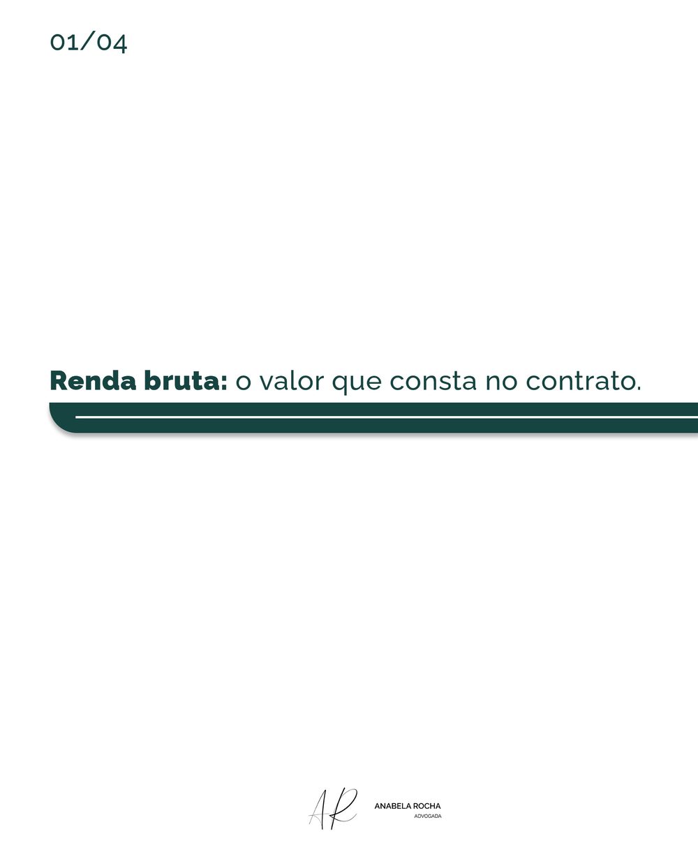 Slide 2: Renda bruta, o valor que consta no contrato.