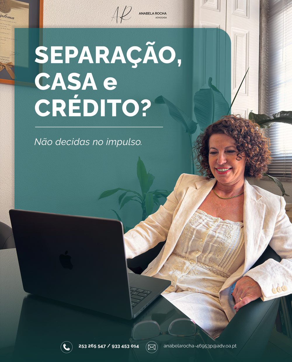 Post: Separação, casa e crédito? Não decidas no impulso.