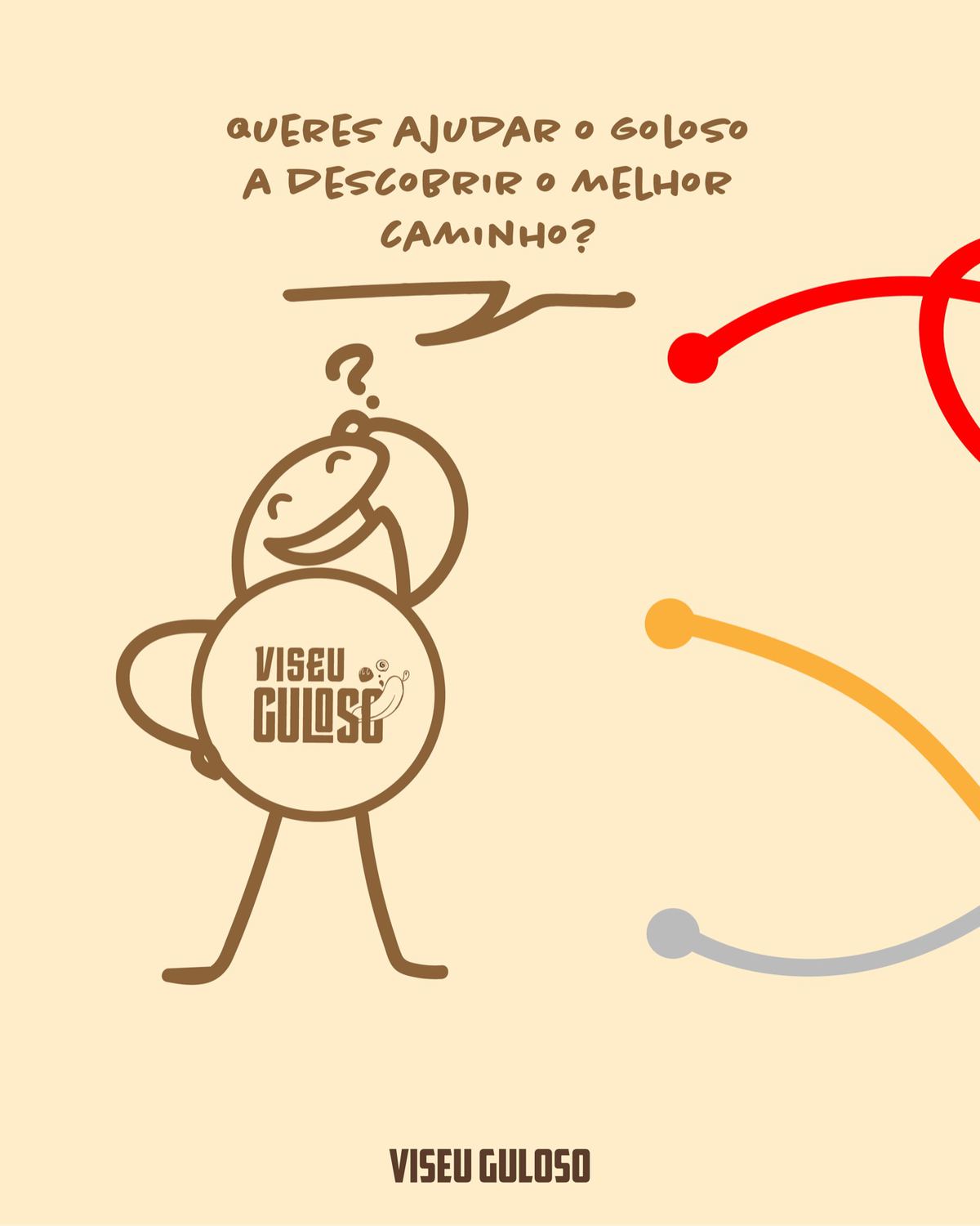 Post interativo a convidar o público a ajudar o mascote a escolher o melhor caminho